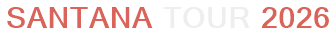 Santana Tour 2026